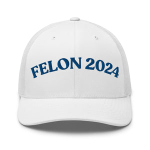 Felon 2024